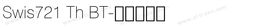 Swis721 Th BT字体转换